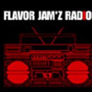 Flavor Jam'z Radio/Flavor Jam'z Radio