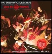Nu Energy Collective Live At Frantic