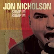 Jon Nicholson/Lil Sump'm Sump'm
