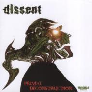 Dissent/Primal Deconstruction