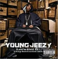Young Jeezy/Let's Get It Thug Motivation101