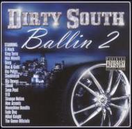 Various/Dirty South Ballin Vol.2