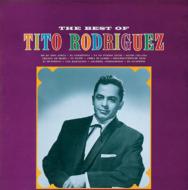 The Best Of Tito Rodriguez