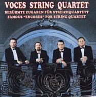 弦楽四重奏曲集/Famous Encores For String Quartet： Voces Sq
