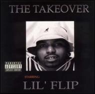 Lil'flip/Take Over
