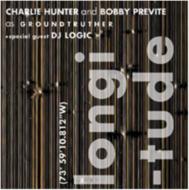 Charlie Hunter / Bobby Previte / Dj Logic/Longitude