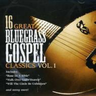 Various/16 Great Bluegrass Classics Vol.1