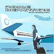 DJ MFR/Rome Departure
