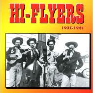 Hi Flyers/Hi Flyers 1937-1941