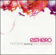 Esthero/Fastlane