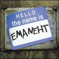 Name Is Emaneht