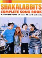 Shakalabbits シャカラビッツ ギター弾き語り全曲集 Shakalabbits Hmv Books Online