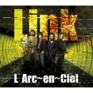L'Arc en Ciel/Link / Promised Land 2005
