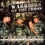 Warriors Of The Cross/Triumph