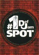 Def Jam #1 Spot