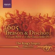 1605-treason And Dischord: King's Singers Concordia
