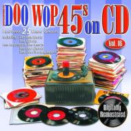 Various/Doo Wop 45's On Cd Vol.16