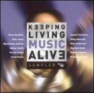 Various/Keeping Living Music Alive