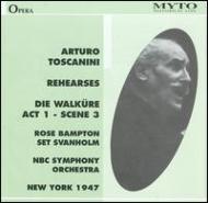Die Walkure(Rehearsal-act.1-scene.3): Toscanini / Nbc So Bampton Svanholm