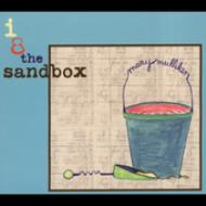 Mary Mulliken/I 8 The Sanbox