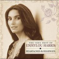 Emmylou Harris/Very Best Of  Heartaches  Highways