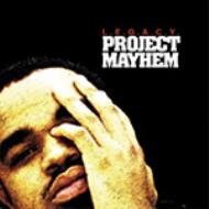 Legacy (Rap)/Project Mayhem