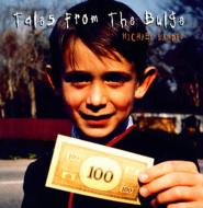 Tales From The Bulge