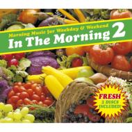 In The Morning 2