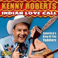Kenny Roberts/Indian Love Call