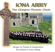 Glasgow Phoenix Choir/Iona Abbey