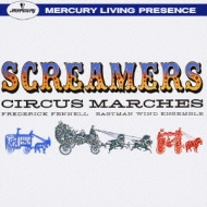 Marches-heed, Allen, K.king, Fillmore, Etc: Fennell / Eastman Wind Ensemble