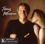 Tony Messina/Rated R For Romantics Only