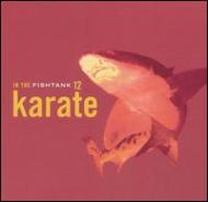 Karate/In The Fishtank 12