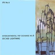Ox / Kid Lightning/Ipx No.6