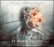 At War With Self/Torn Between Dimensions