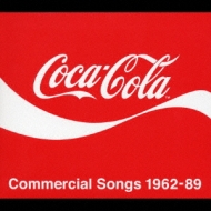 Coca Cola Commercial Songs 1962-89 | HMV&BOOKS online : Online 