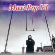 Various/Maxi Pop Vol.6
