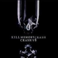 Kill Memory Crash/Crash V 8