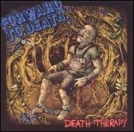 Forward To Death/Death Therapy