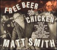 Matt Smith/Free Beer  Chicken