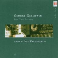 ガーシュウィン（1898-1937）/(Piano Duo)rhapsody In Blue Porgy ＆ Bess Fantasy： A ＆ I. walachowski