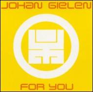 Johan Gielen/For You