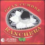 Various/Gran Cumbre Ranchera