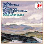 ɥ륶1841-1904/Sym.8 Giulini / Concertgebouw O+ravel Ma Mere L'oye