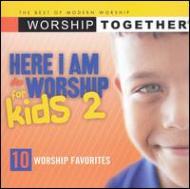 Various/Worship Together Here I Am Toworship For Kids Vol.2