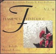 Various/Flamenco Historico Vol.4
