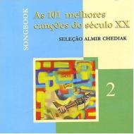 Almir Chediak/As 101 Melhores Cancoes Do Seculo Xx Vol.2