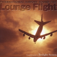 International Airport Sound File Lounge Flight