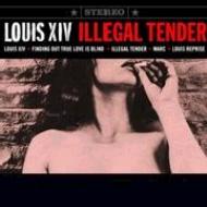 Louis Xiv/Illegal Tender