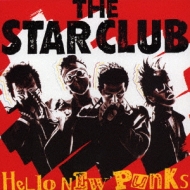 ハローニューパンクス : THE STAR CLUB | HMV&BOOKS online - TKCA-72839